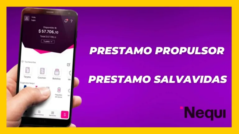 ¿Qué pide Nequi para un préstamo Propulsor de $10 millones?