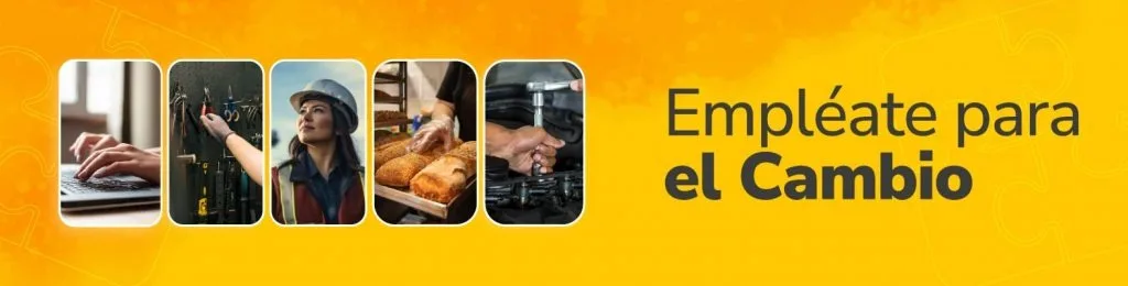 Empléate para el Cambio