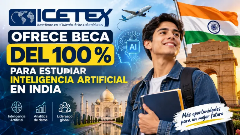 ICETEX ofrece beca del 100 % para estudiar inteligencia artificial en India