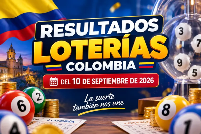 Resultados loterías Colombia del 10 de septiembre de 2026