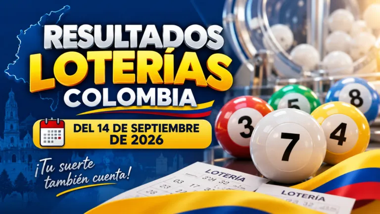 Resultados loterías Colombia del 14 de septiembre de 2026